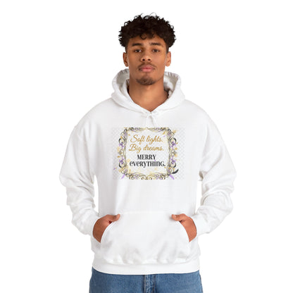 Hoodie — “Soft Lights, Big Dreams. Merry Everything.” Festive Floral Holiday Hoodie