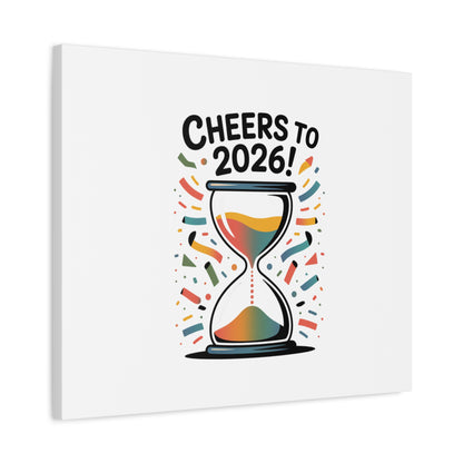 Cheers to 2026 Hourglass Canvas | 2026 goals, new year motivation