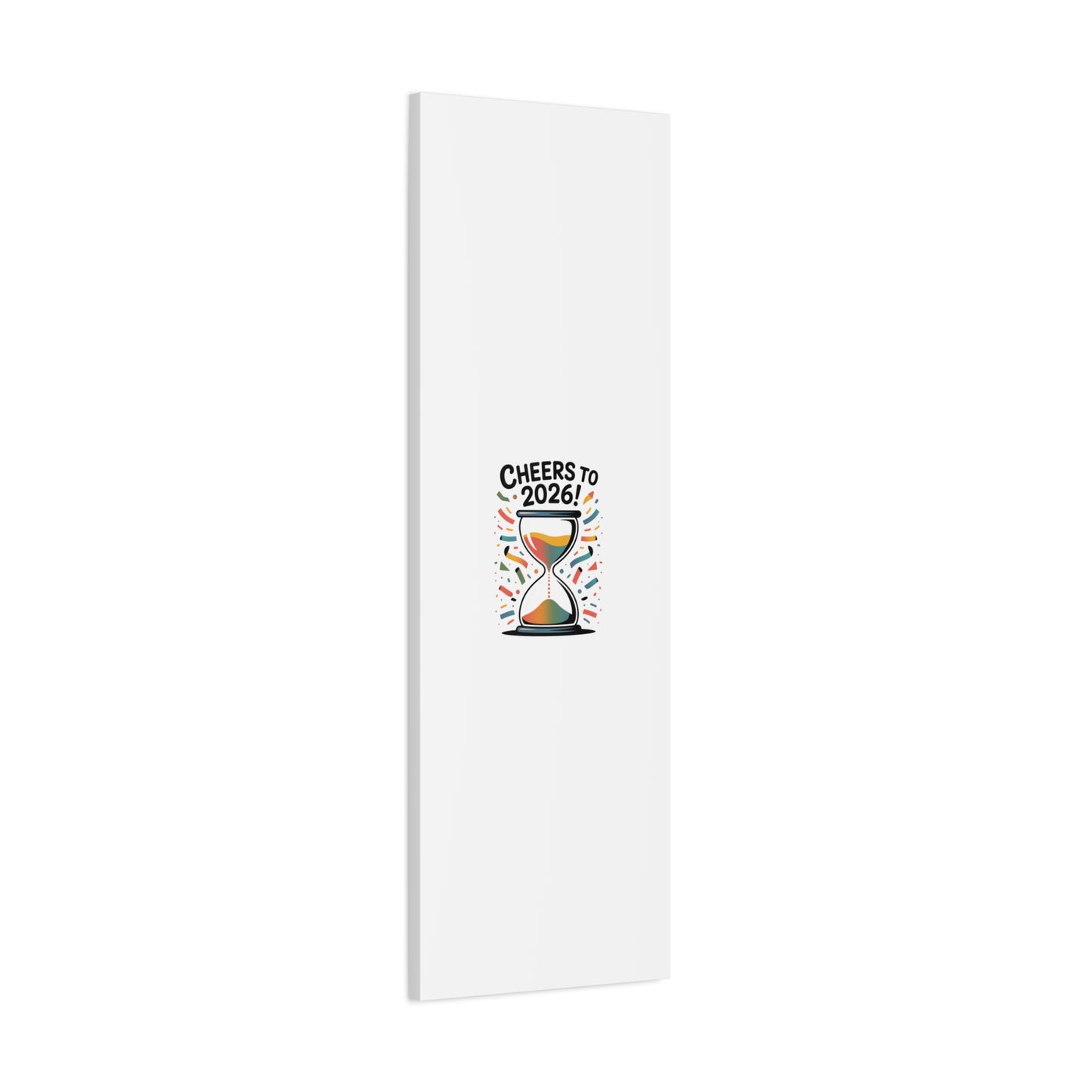 Cheers to 2026 Hourglass Canvas | 2026 goals, new year motivation