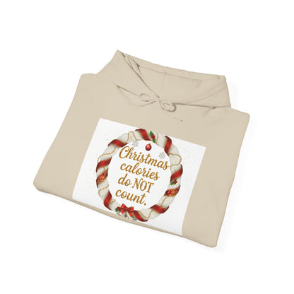 Christmas Calories Do Not Count Hoodie — Festive Candy Cane Holiday Sweatshirt