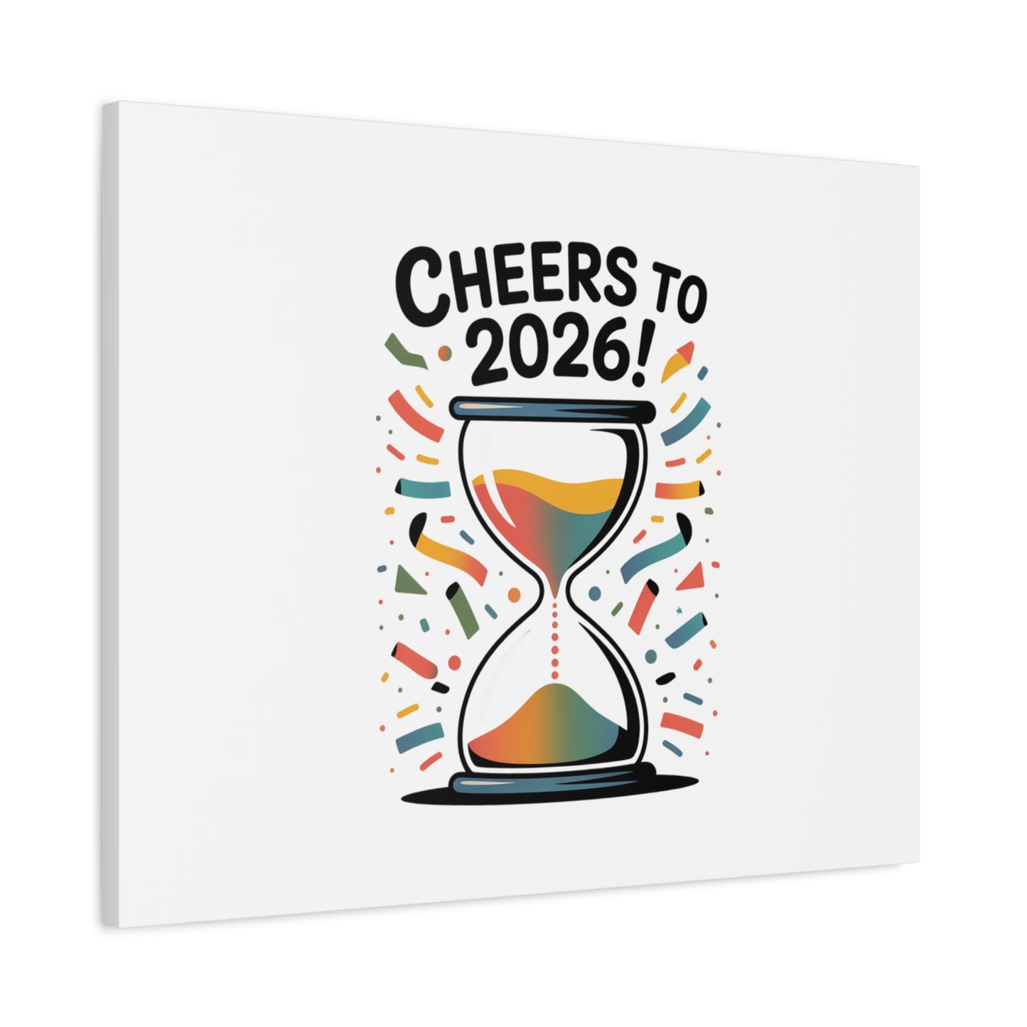 Cheers to 2026 Hourglass Canvas | 2026 goals, new year motivation