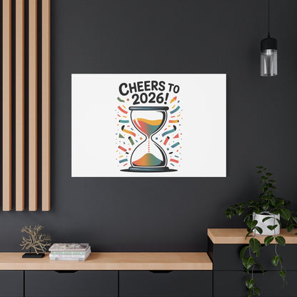Cheers to 2026 Hourglass Canvas | 2026 goals, new year motivation