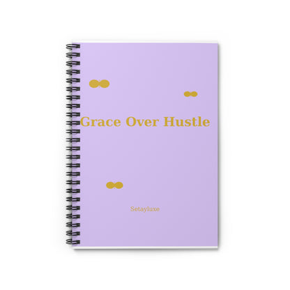 Grace Over Hustle Lavender Spiral Notebook — Ruled Journal for Mindful Planning