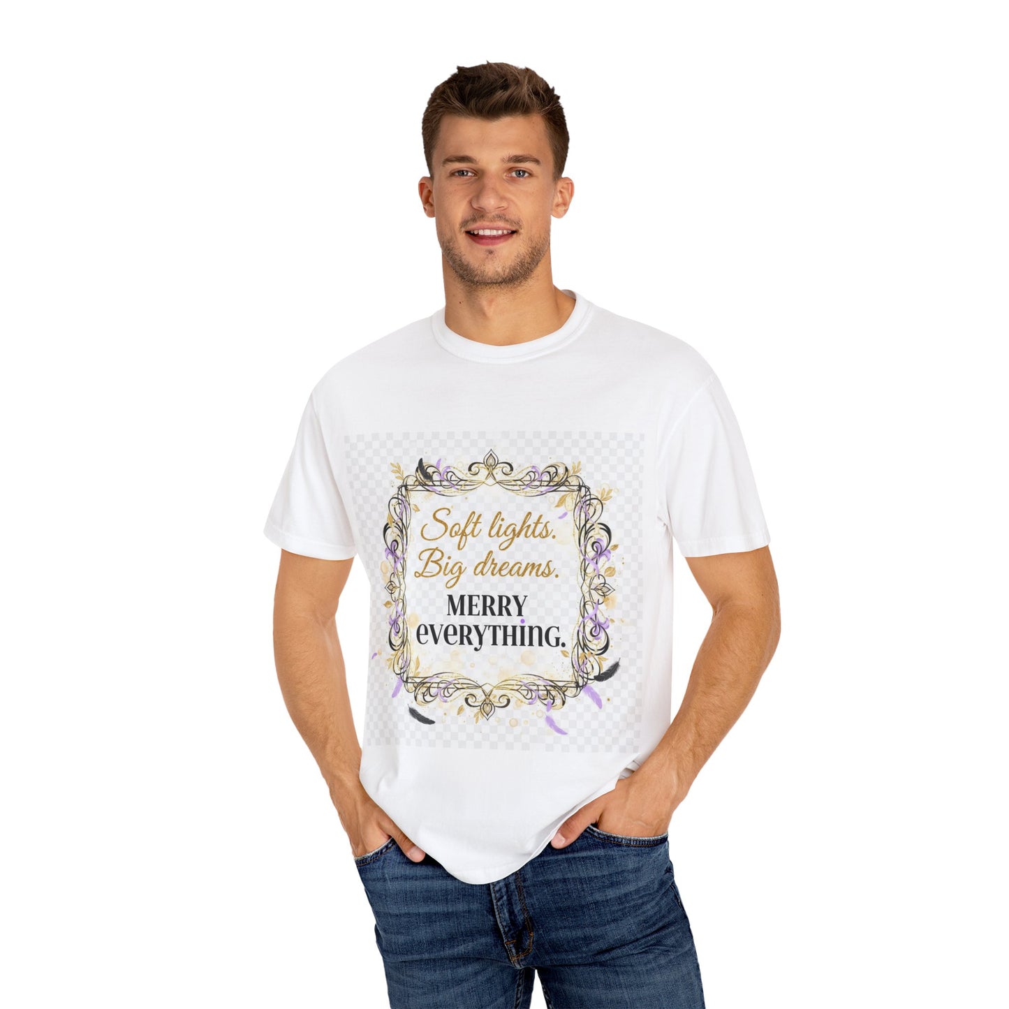 Merry Everything Holiday T-Shirt — “Soft Lights, Big Dreams” Decorative Frame