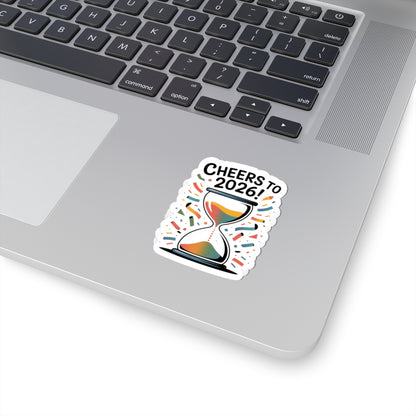 Cheers to 2026 Hourglass Sticker | new year motivation, 2026 goals