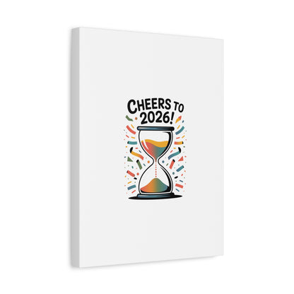 Cheers to 2026 Hourglass Canvas | 2026 goals, new year motivation