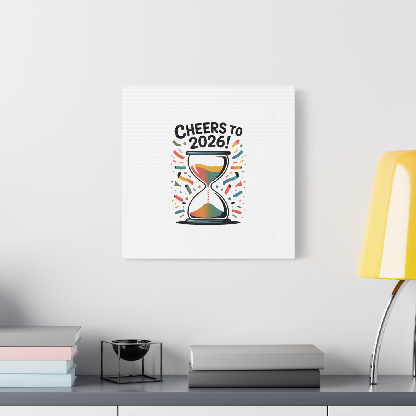 Cheers to 2026 Hourglass Canvas | 2026 goals, new year motivation