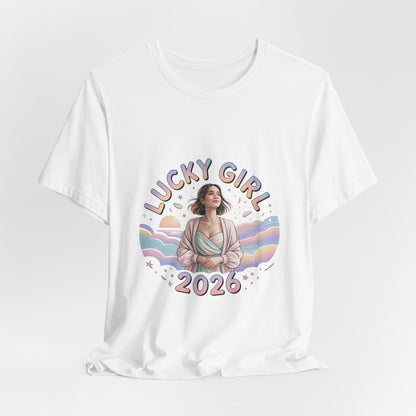 Lucky Girl 2026 Manifest Luck Tee | lucky charms, angel number shirt