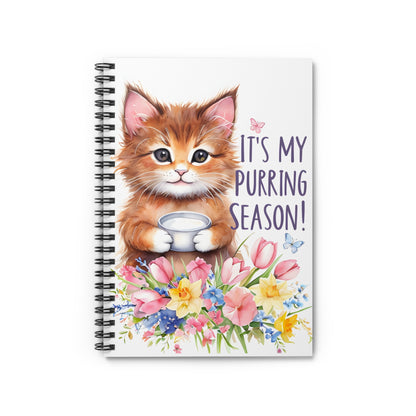 Spiral Notebook — "It's My Purring Season!" Cute Kitten Floral Journal