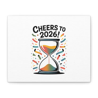Cheers to 2026 Hourglass Canvas | 2026 goals, new year motivation
