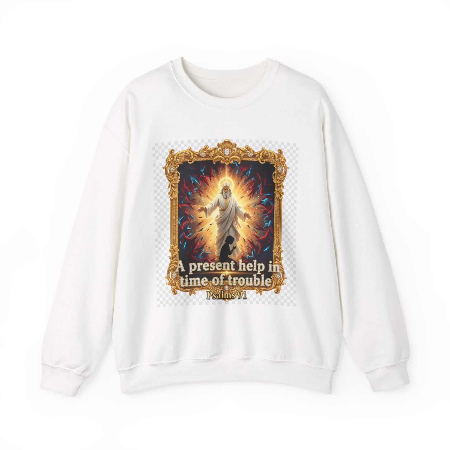 Christian Crewneck Sweatshirt — "A Present Help in Time of Trouble" Psalm 46 Design