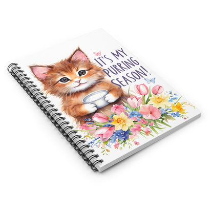 Spiral Notebook — "It's My Purring Season!" Cute Kitten Floral Journal