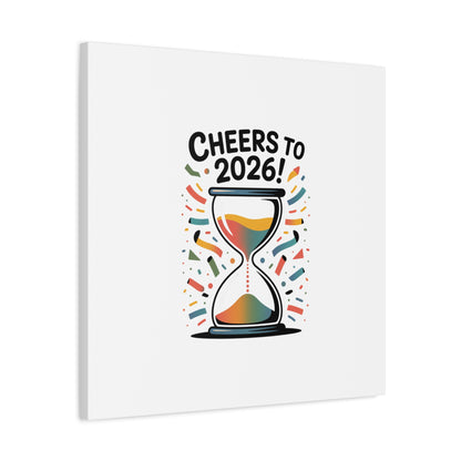 Cheers to 2026 Hourglass Canvas | 2026 goals, new year motivation