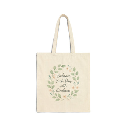 Kindness Wreath Cotton Tote — "Embrace Each Day with Kindness" Eco Shopper