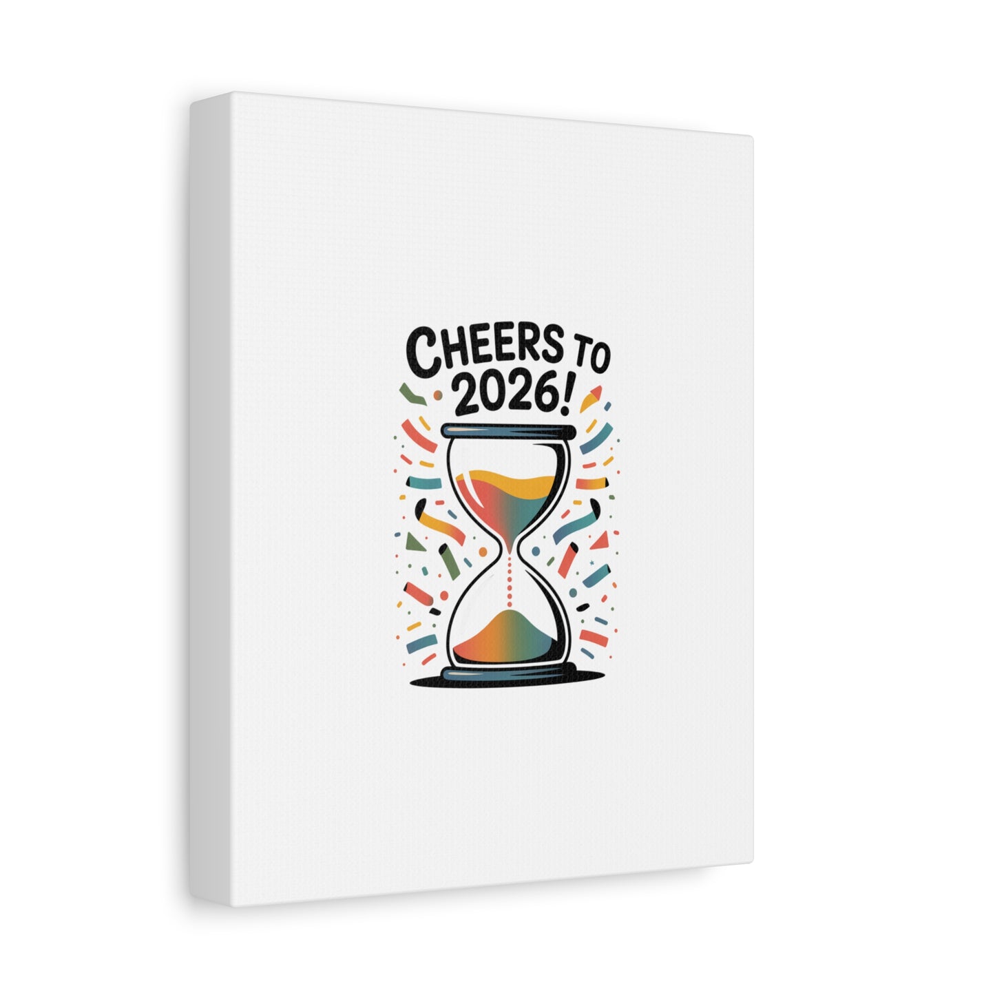 Cheers to 2026 Hourglass Canvas | 2026 goals, new year motivation