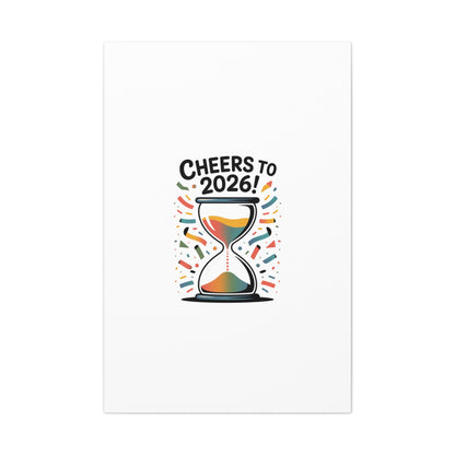 Cheers to 2026 Hourglass Canvas | 2026 goals, new year motivation