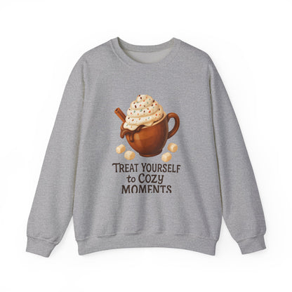 Cozy Hot Cocoa Sweatshirt — "Treat Yourself to Cozy Moments" Crewneck