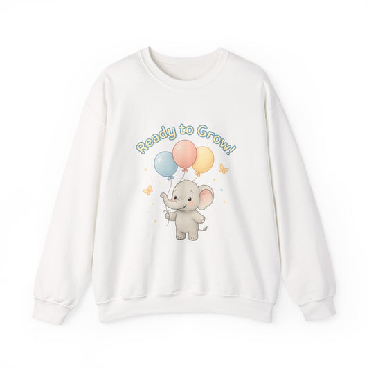 Ready to Grow Elephant Sweatshirt