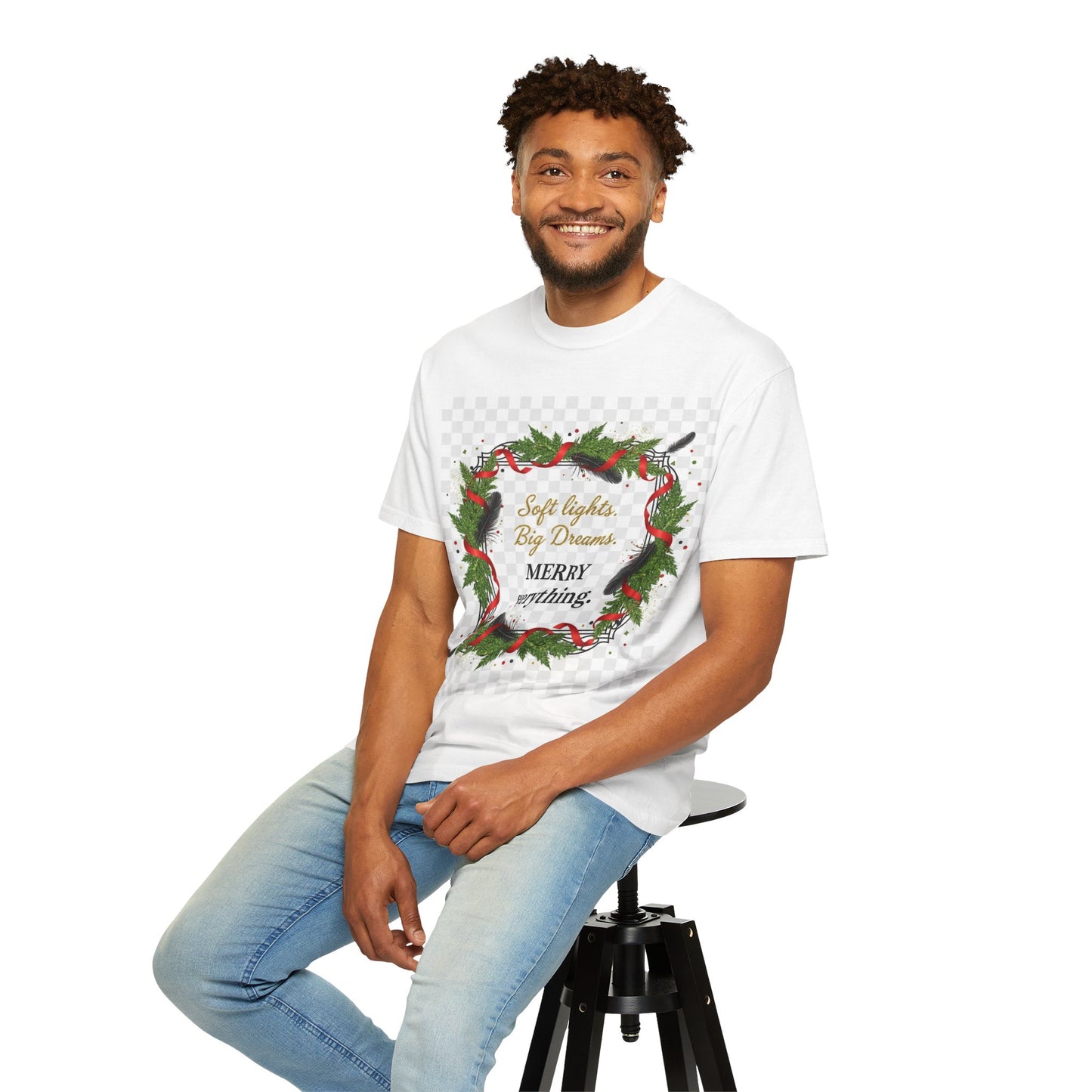 Merry Everything Holiday T‑Shirt — "Soft lights. Big Dreams. MERRY everything." Wreath Christmas Tee