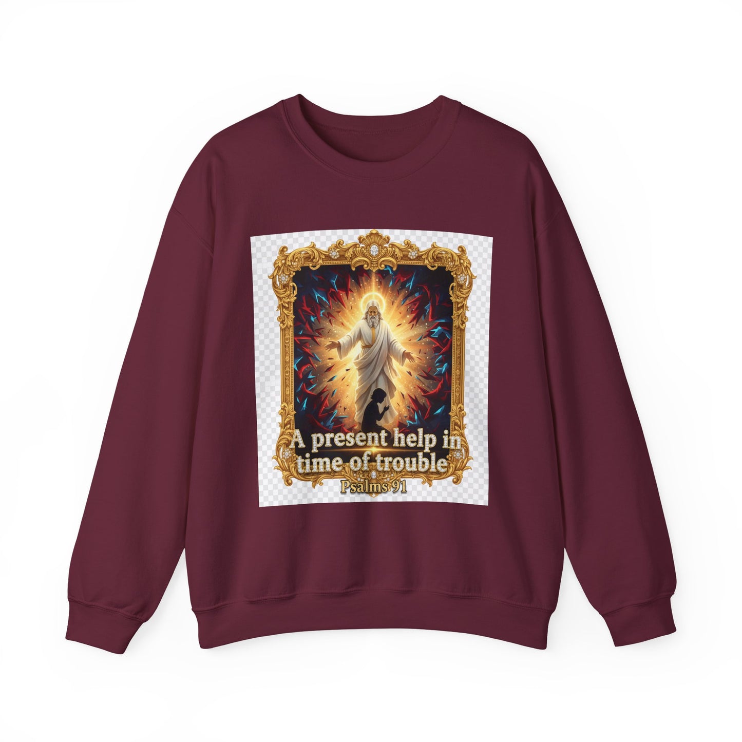 Christian Crewneck Sweatshirt — "A Present Help in Time of Trouble" Psalm 46 Design