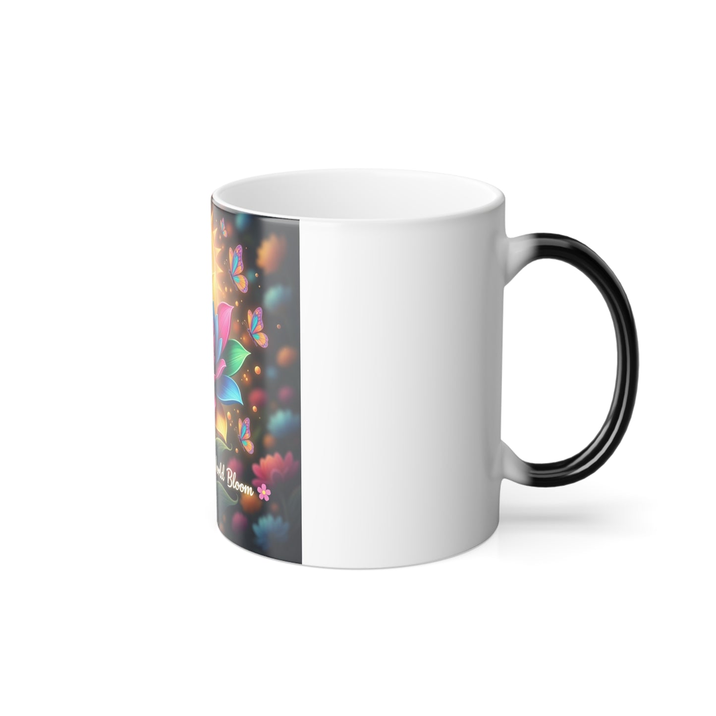Color Morphing Mug - "You Make My World Bloom" - 11oz