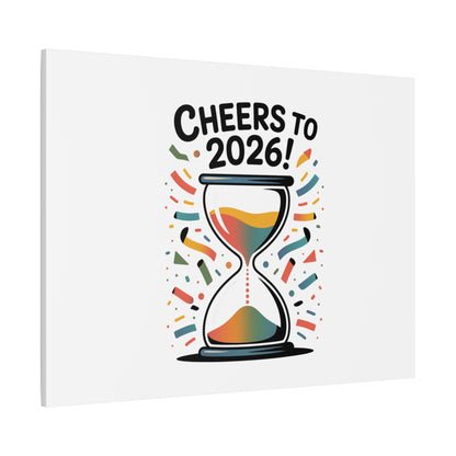 Cheers to 2026 Hourglass Canvas | 2026 goals, new year motivation
