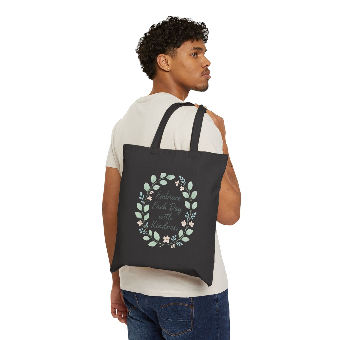 Kindness Wreath Cotton Tote — "Embrace Each Day with Kindness" Eco Shopper