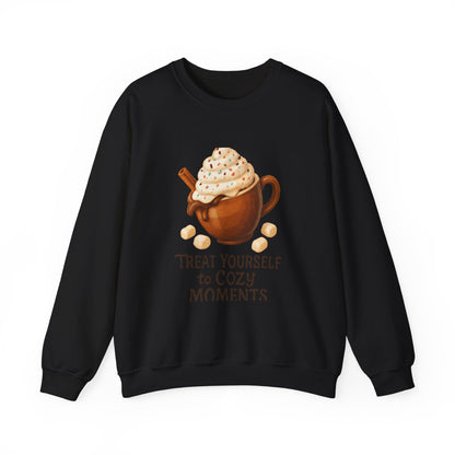 Cozy Hot Cocoa Sweatshirt — "Treat Yourself to Cozy Moments" Crewneck