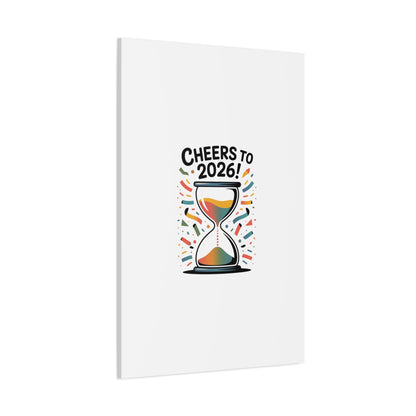 Cheers to 2026 Hourglass Canvas | 2026 goals, new year motivation