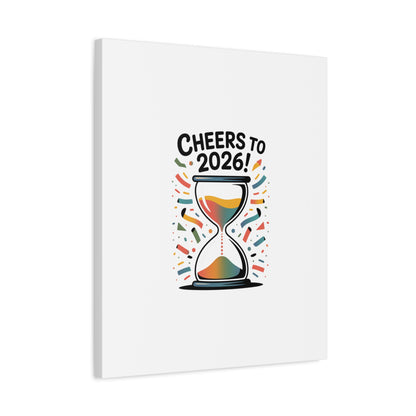 Cheers to 2026 Hourglass Canvas | 2026 goals, new year motivation